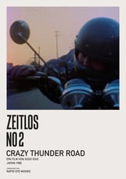 Crazy Thunder Road