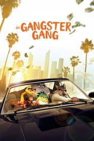 Die Gangster Gang