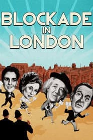 Blockade in London