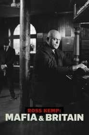 Ross Kemp: Mafia & Britain