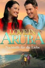 Love in Aruba - Nachhilfe für die Liebe