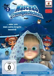 Maschas Gruselgeschichten