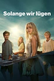 Solange Wir Lügen