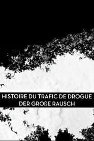 Der große Rausch