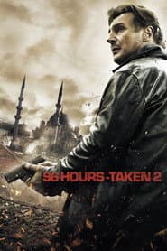 96 Hours - Taken 2