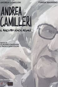 Andrea Camilleri - Il maestro senza regole