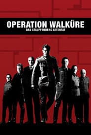 Operation Walküre - Das Stauffenberg Attentat
