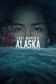 Lost Women of Alaska
