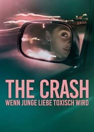 The Crash: Wenn junge Liebe toxisch wird