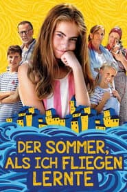 Der Sommer, als ich fliegen lernte