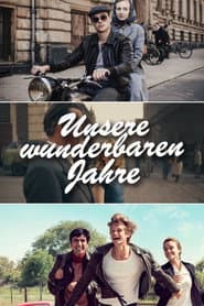 Unsere wunderbaren Jahre
