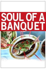 Soul of a Banquet