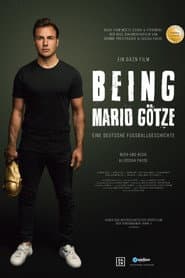 Being Mario Götze - Eine deutsche Fußballgeschichte