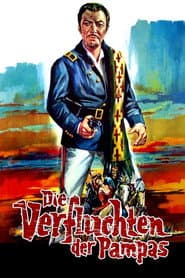 Die Verfluchten der Pampas
