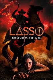 Lasso - Erbarmungslose Jagd