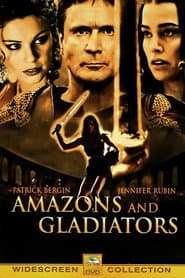 Amazons and Gladiators