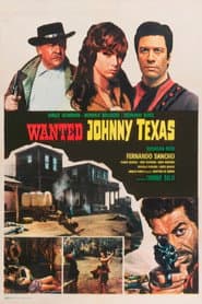 Wanted Johnny Texas