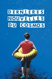 Dernières nouvelles du cosmos