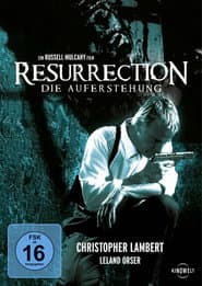 Resurrection - Die Auferstehung