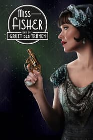 Miss Fisher und die Gruft der Tränen