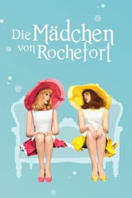 Die Mädchen von Rochefort