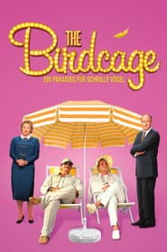 The Birdcage - Ein Paradies für schrille Vögel