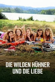 Die Wilden Hühner und die Liebe