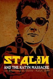 Stalins Henker. Das Massaker von Katyn