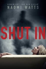 Shut In