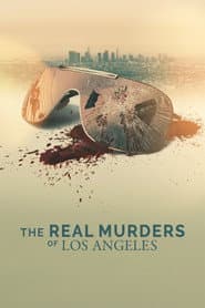 The Real Murders of Los Angeles