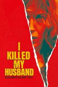 I killed my husband - ich hoffe Du bist tot