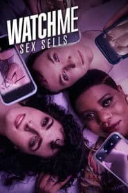 WatchMe - Sex sells