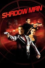 Shadow Man - Kurier des Todes