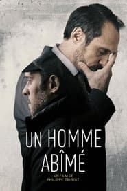 Un homme abîmé