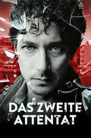 Das zweite Attentat