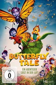 Butterfly Tale - Ein Abenteuer liegt in der Luft