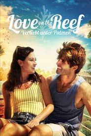 Love on the Reef - Verliebt unter Palmen