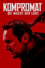 Kompromat - Die Macht der Lüge