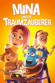 Mina und die Traumzauberer