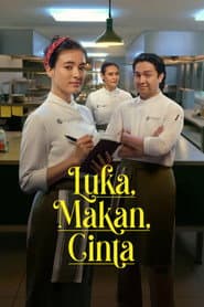 Luka, Makan, Cinta