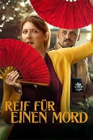 Reif für einen Mord