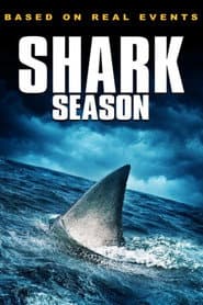 Shark Season - Angriff aus der Tiefe