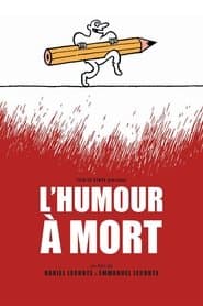 L'humour à mort