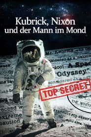 Kubrick, Nixon und der Mann im Mond