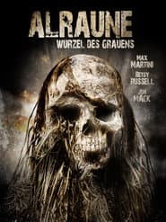 Alraune - Die Wurzel des Grauens