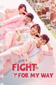 Fight For My Way