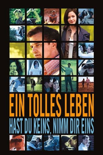 Ein tolles Leben - Hast du keins, nimm dir eins