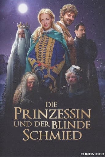 Die Prinzessin und der blinde Schmied