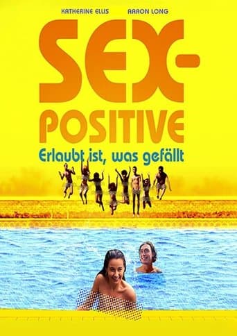 Sex-Positive - Erlaubt ist, was gefällt