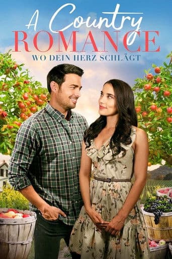 A Country Romance - Wo dein Herz schlägt